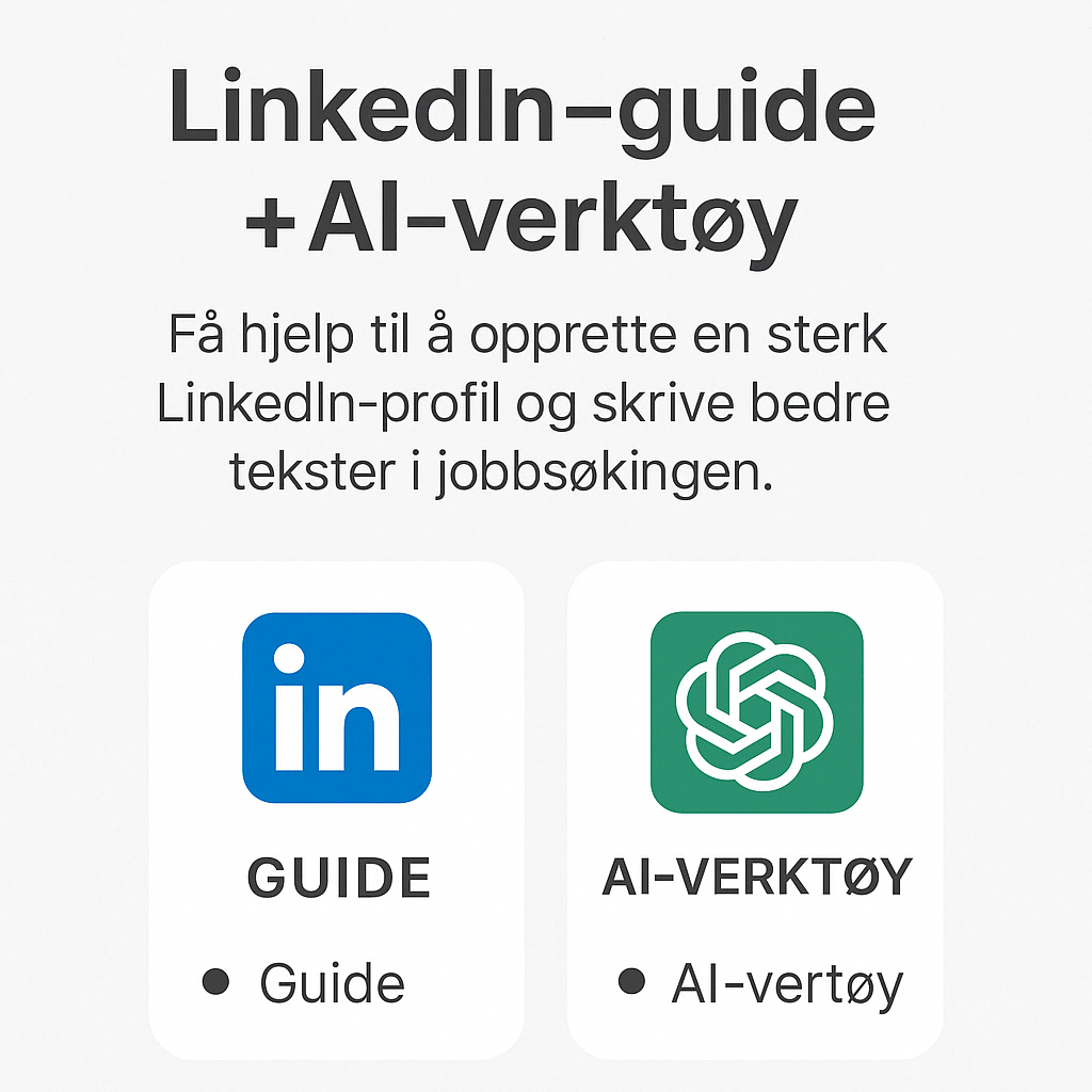 LinkedIn-guide + AI-verktøy